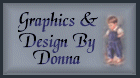 Design
& Graphics by Donna